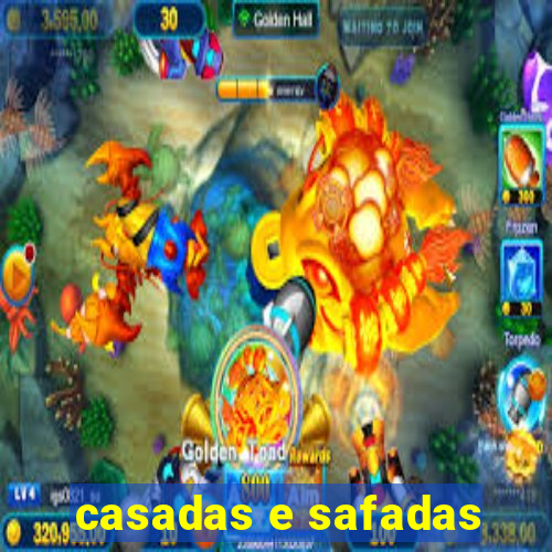 casadas e safadas